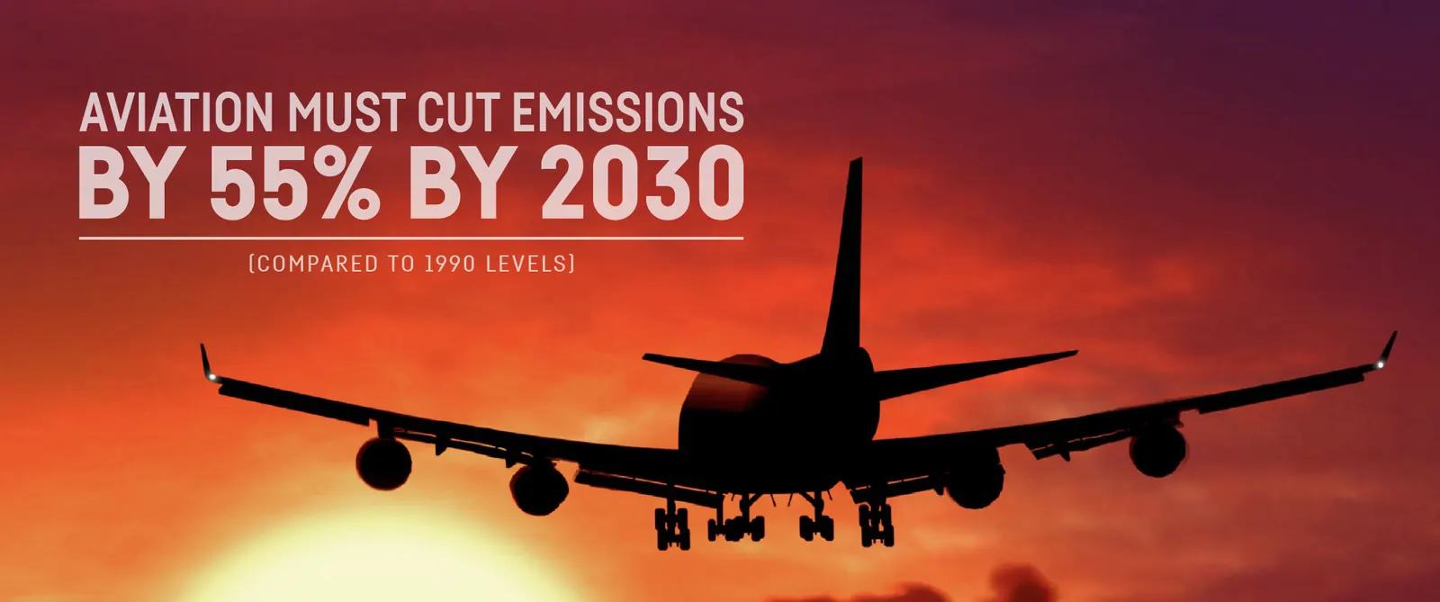 Aviation must cut emissions by 55% by 2030, compared to 1990 levels