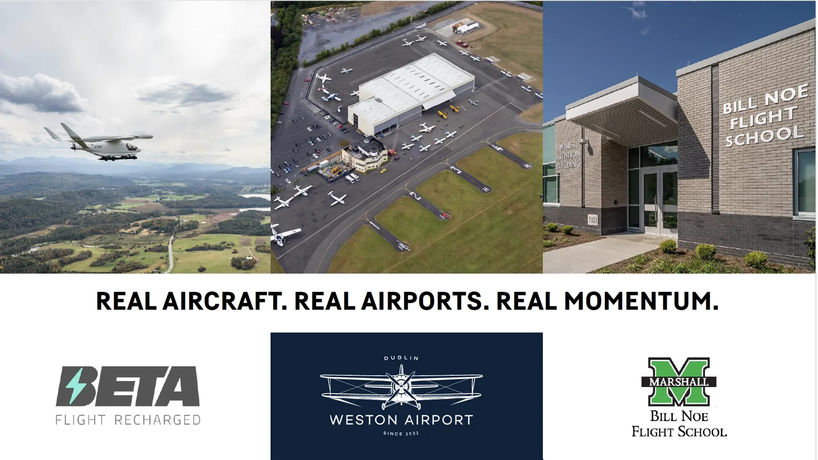 Real aircraft, real airports, real momentum. BETA Technologies, Weston Airport and Marshall University Bill Noe Flight School